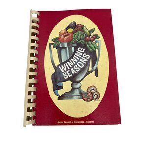 1984 Junior League Winning Seasons Cookbook 4th Printing Tuscaloosa Alabama